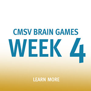 Button saying "CMSV Brain Games Week 4"