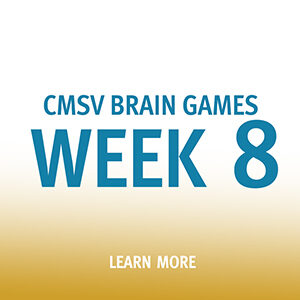 Button saying CMSV Brain Games Week 8