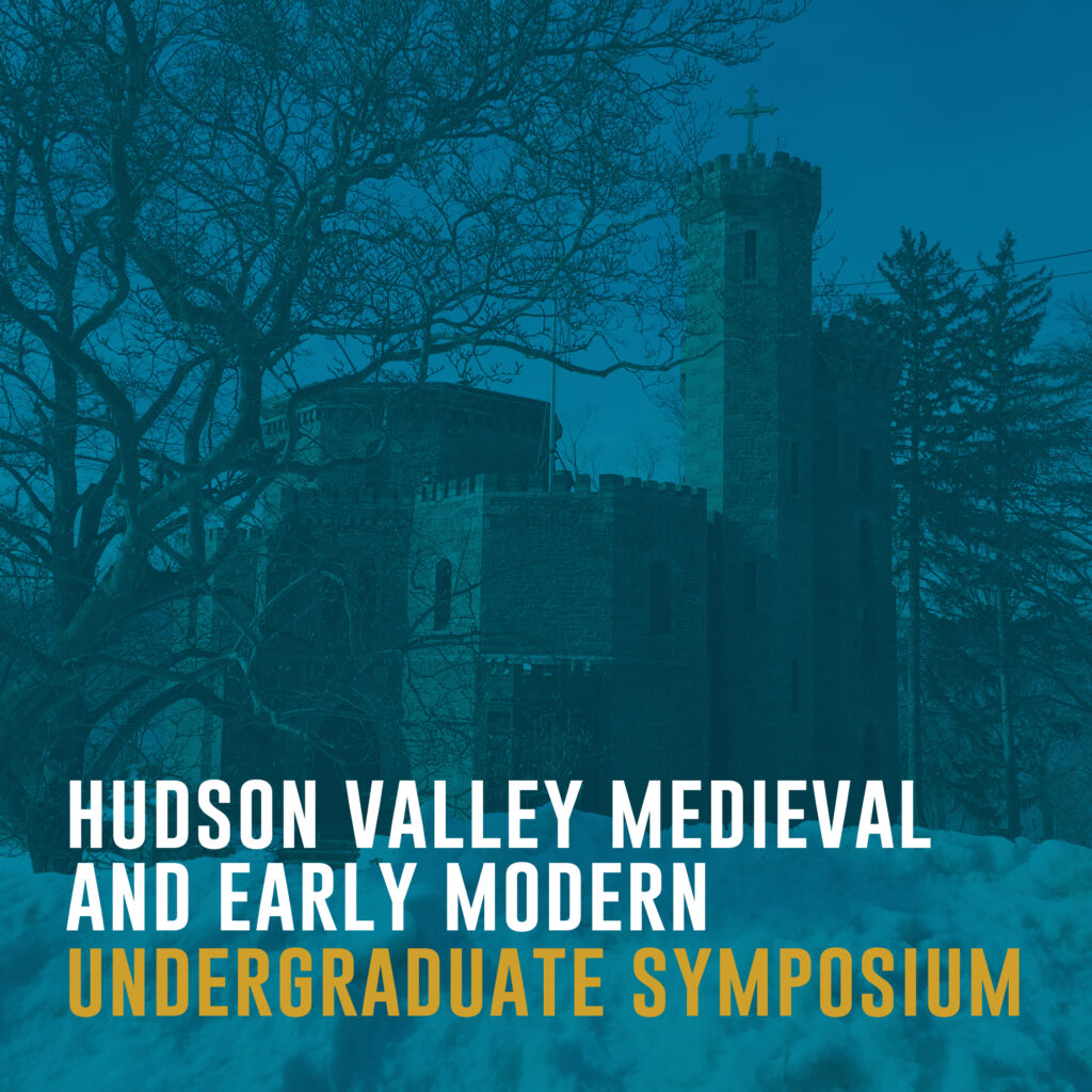 Mount to Host Medieval and Early Modern Undergraduate Symposium